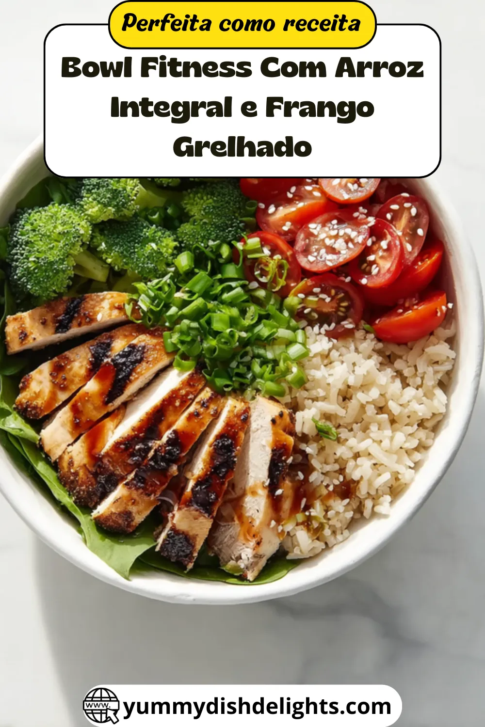 Receita Fácil De Bowl Fitness Com Arroz Integral e Frango Grelhado
