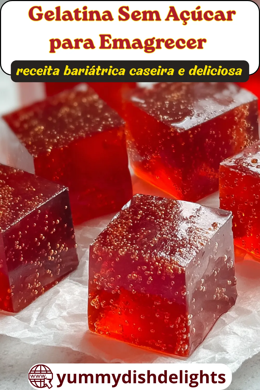 Gelatina Sem Açúcar-para-Emagrecer-receita-bariátrica-caseira-e-deliciosa